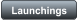 Launchings